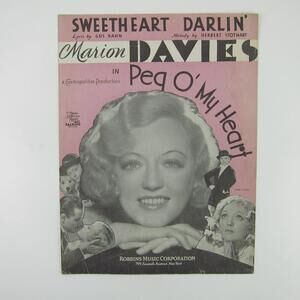 Sheet Music Sweetheart Darlin' Peg O' My Heart Marion Davies Vintage 1933